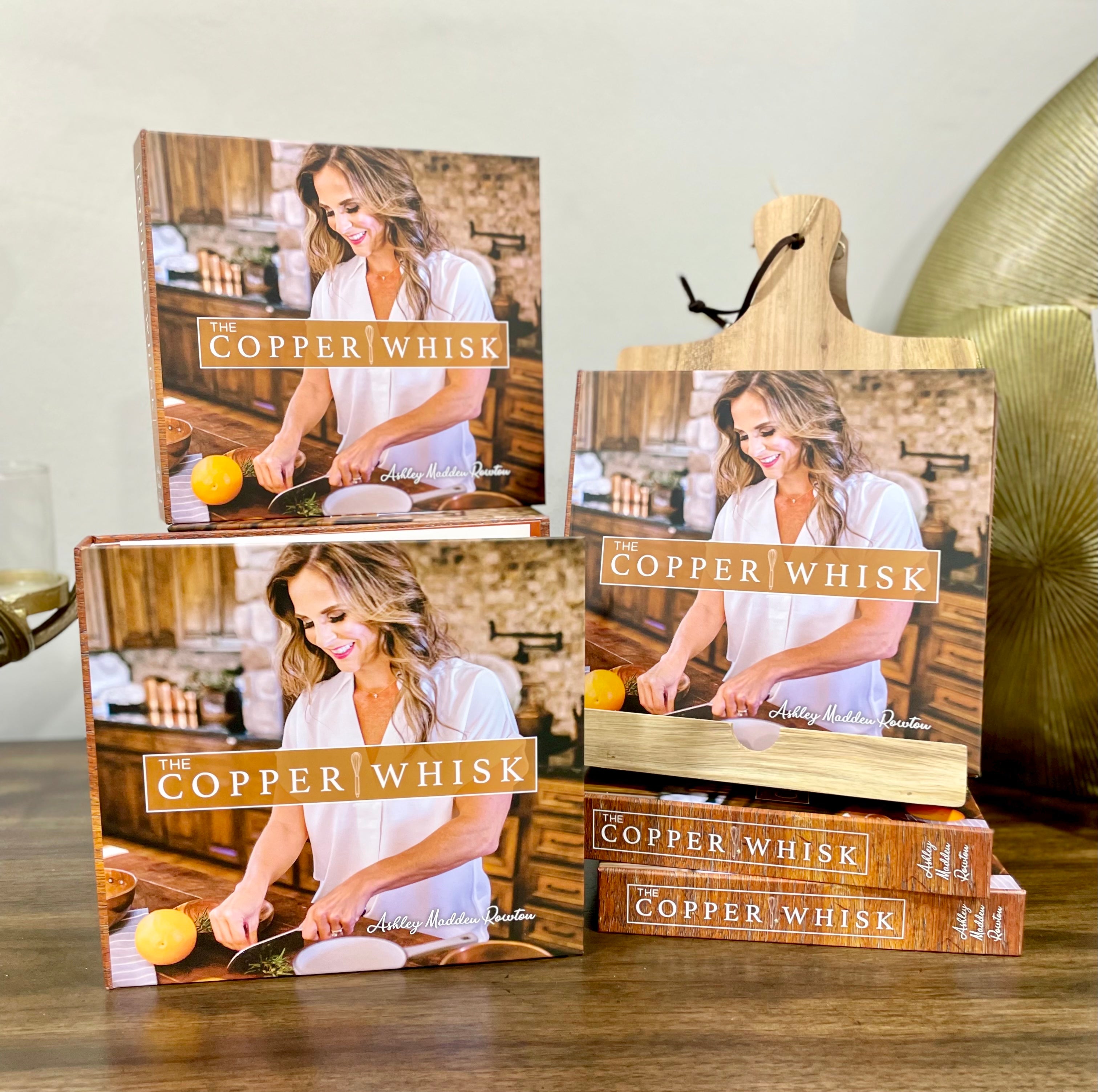 The Copper  Whisk Cookbook by North La Native Ashley Madden Rowton